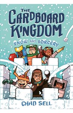 The Cardboard Kingdom #3: Snow and Sorcery - Chad Sell
