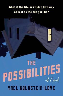 The Possibilities - Yael Goldstein-love