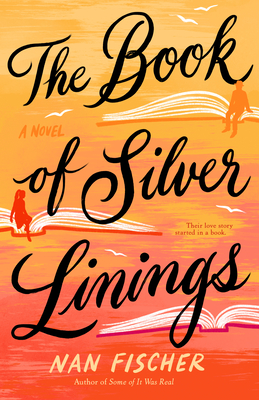 The Book of Silver Linings - Nan Fischer
