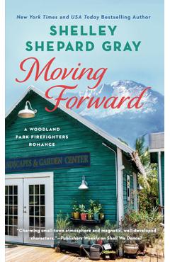 Coperta cărții 'Moving Forward - Shelley Shepard Gray'