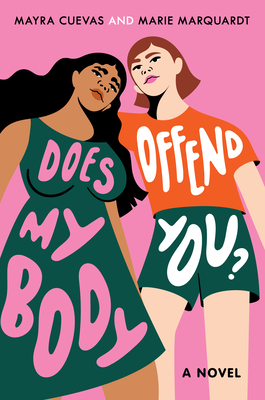 Does My Body Offend You? - Mayra Cuevas