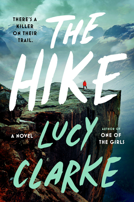 The Hike - Lucy Clarke