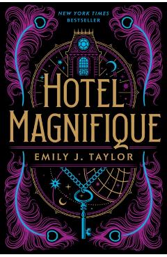 Hotel Magnifique - Emily J. Taylor