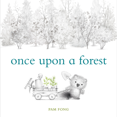 Once Upon a Forest - Pam Fong