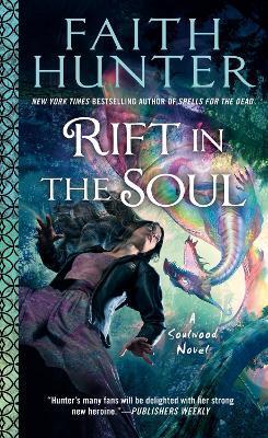 Rift in the Soul - Faith Hunter