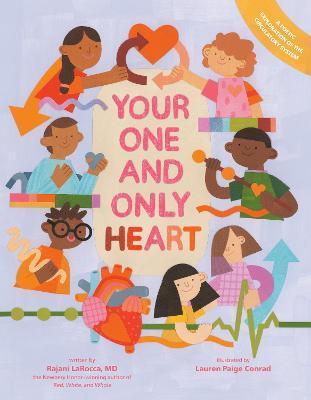 Your One and Only Heart - Rajani Larocca
