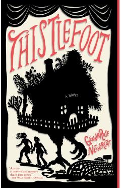 Thistlefoot - Gennarose Nethercott