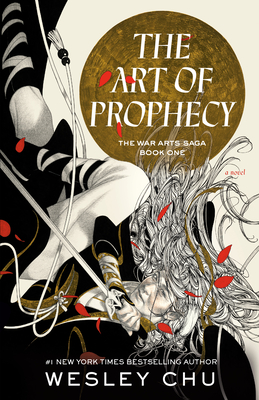 The Art of Prophecy - Wesley Chu