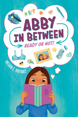 Ready or Not! #1 - Megan E. Bryant