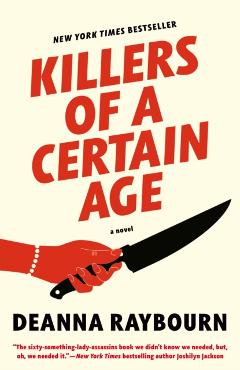 Killers of a Certain Age - Deanna Raybourn