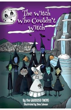 Coperta cărții 'The Witch Who Couldn't Witch - The Gaudioso Twins'