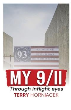 Coperta cărții 'My 9/11-Through inflight Eyes - Terry Horniacek'