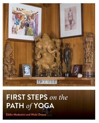 First Steps on the Path of Yoga - Nicki Doane