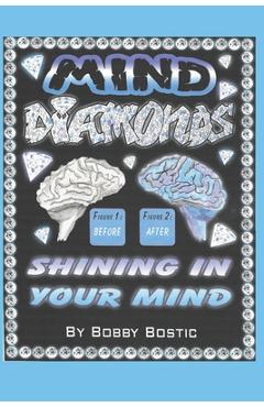 Coperta cărții 'Mind Diamonds: Shining On Your Mind - Bobby Bostic'