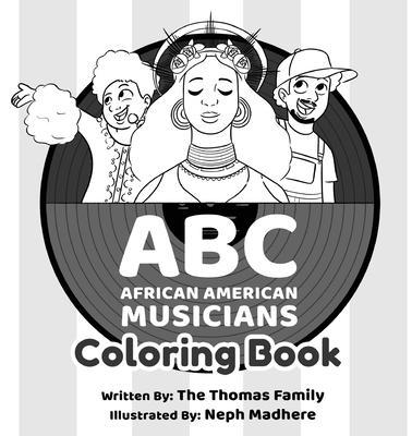ABC - African American Musicians Coloring Book - The Thomas Family
