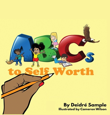 ABCs To Self Worth - Deidré Sample