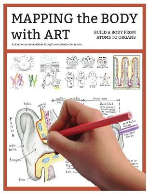 Mapping the Body with Art workbook - Ellen J. Mchenry