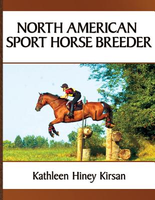 North American Sport Horse Breeder - Kathleen H. Kirsan