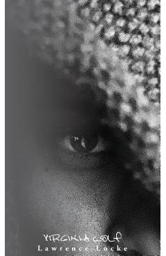 Poza produsului Virginia Wolf: A Collection of Contemporary Poetry - Lawrence Locke