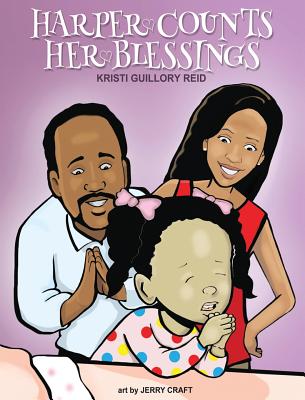 Harper Counts Her Blessings - Kristi Guillory Reid