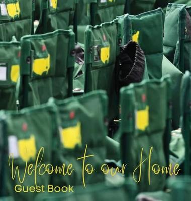 Guest Book: Welcome to our Home - Kelli Devore