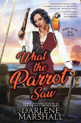 What the Parrot Saw - Darlene Marshall