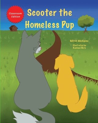 Scooter the Homeless Pup - Mitch Mcalpine