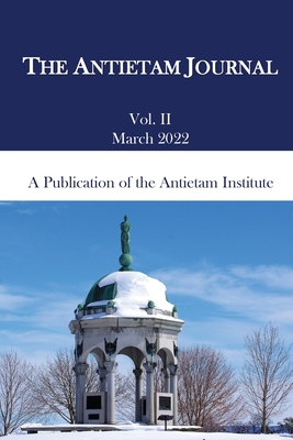 The Antietam Journal, Volume 2 - Kevin R. Pawlak