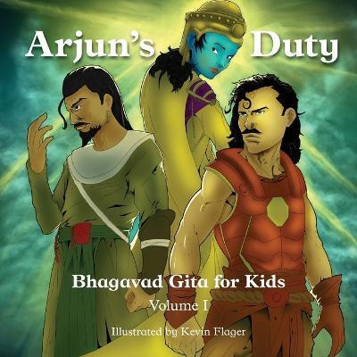 Gita for Kids, Volume I: Arjun's Duty - Simit Patel