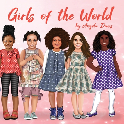 Girls of the World - Angela Davis