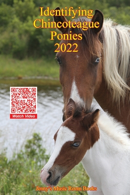Identifying Chincoteague Ponies 2022 - Gina A. Aguilera