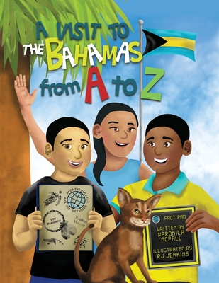 A Visit to The Bahamas from A to Z - Veronica Mcfall