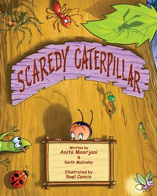 Scaredy Caterpillar - Keith Malinsky