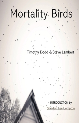 Coperta cărții 'Mortality Birds - Steve Lambert'