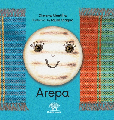 Arepa - Ximena Montilla Arreaza