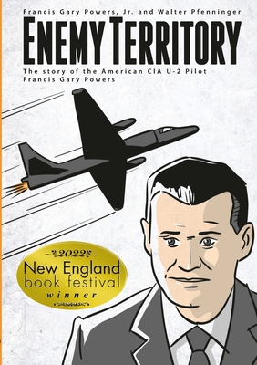 Enemy Territory - Francis Gary Powers