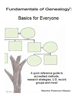 Fundamentals of Genealogy: Basics for Everyone - Marsha Peterson-maass