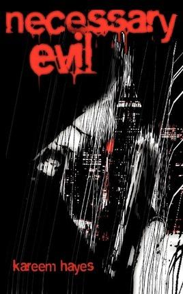 Necessary Evil - Kareem Hayes