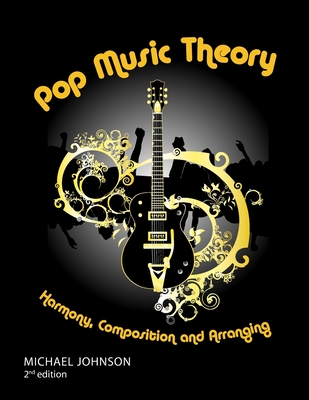 Pop Music Theory - Michael Johnson
