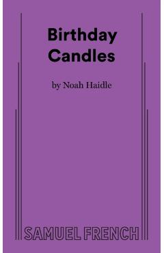 Birthday Candles - Noah Haidle