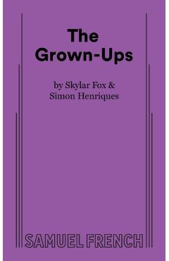 The Grown-Ups - Skylar Fox