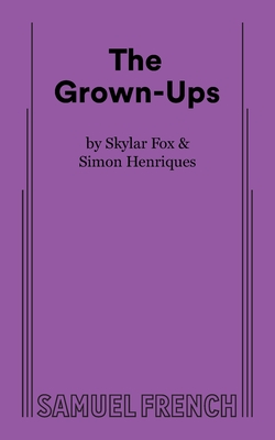 The Grown-Ups - Skylar Fox