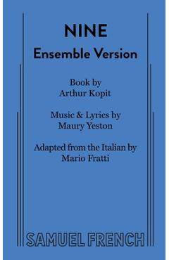 Coperta cărții 'Nine (Ensemble Version) - Arthur Kopit'