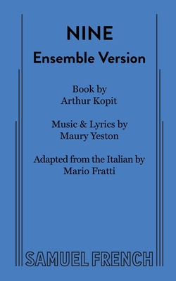 Coperta cărții 'Nine (Ensemble Version) - Arthur Kopit'