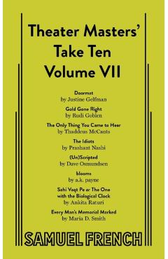 Theater Masters' Take Ten: Volume 7 - Justine Gelfman