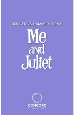 Coperta cărții 'Rodgers and Hammerstein's Me and Juliet - Richard Rodgers'