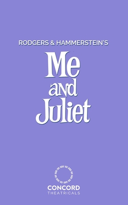 Coperta cărții 'Rodgers and Hammerstein's Me and Juliet - Richard Rodgers'