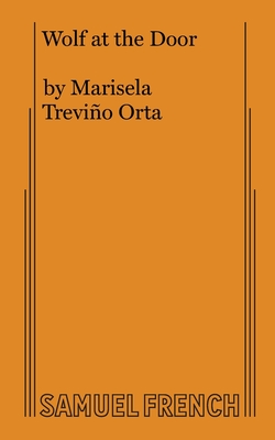 Wolf at the Door - Marisela Treviño Orta