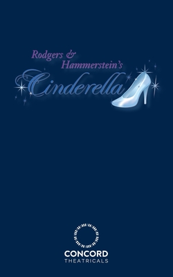 Rodgers & Hammerstein's Cinderella - Richard Rodgers