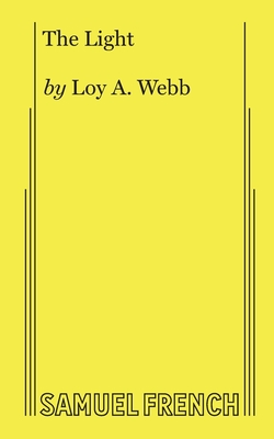 The Light - Loy A. Webb